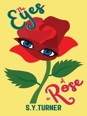 cover image of The Eyes of a Rose